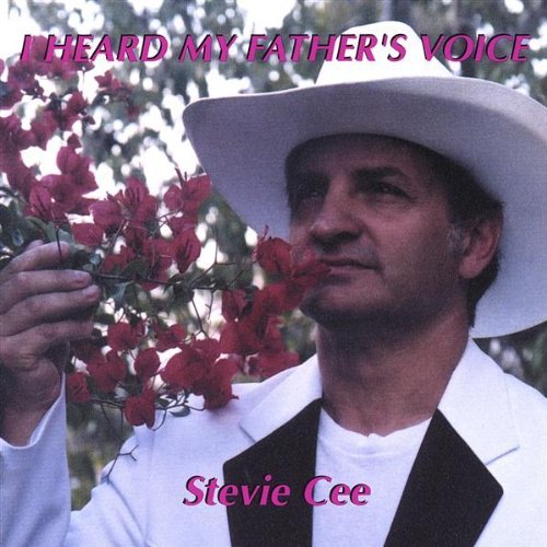 Cover for Stevie Cee · I Heard My Father's Voice (CD) (2003)
