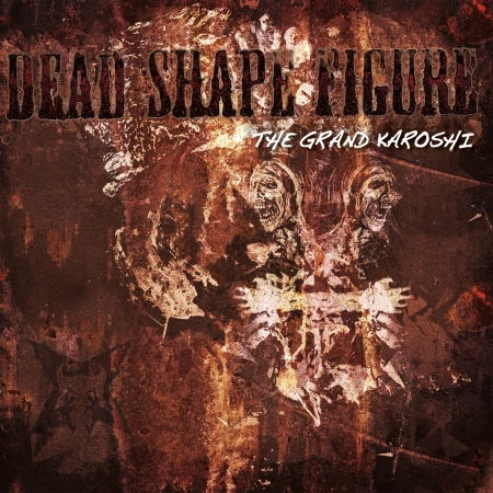 Dead Shape Figure · The Grand Karoshi (CD) [Limited edition] [Digipak] (2008)