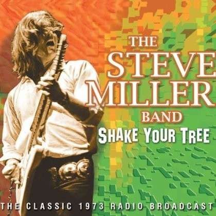 Shake Your Tree - Steve Miller Band - Musikk - ALL ACCESS - 0823564628523 - 5. november 2012