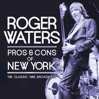 Cover for Roger Waters · Pros &amp; Cons of New York (CD) (2017)