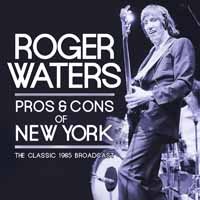 Cover for Roger Waters · Pros &amp; Cons Of New York (CD) (2017)