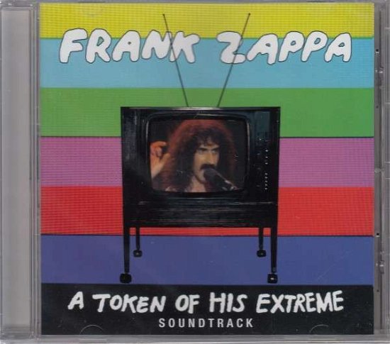 A Token of His Extreme - Frank Zappa - Musique - ROCK - 0824302001523 - 30 juin 1990