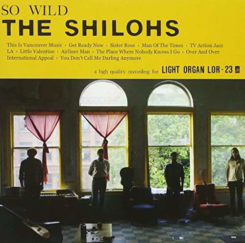 So Wild - Shilohs - Musiikki - Light Organ Records - 0825396045523 - tiistai 5. helmikuuta 2013