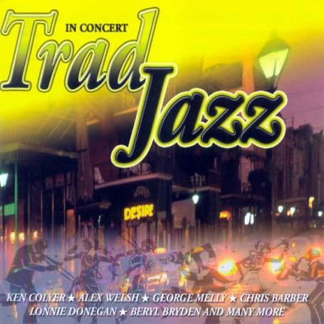 Various Artists-Trad Jazz At Its Very Best - Various Artists-Trad Jazz At Its Very Best - Musik - HIGHNOTE - 0827565007523 - 3 juli 2007