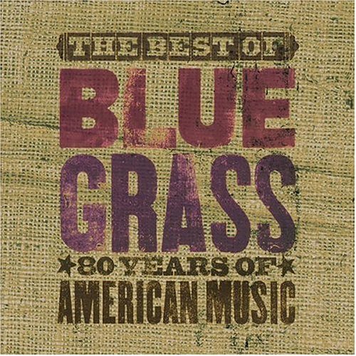 Cover for Best of Can't You Hear Me Callin: Bluegrass 80 (CD) (2004)