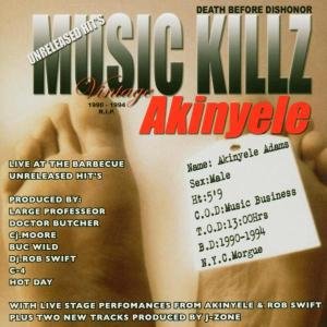 Cover for Akinyele · Music Killz (CD) (2005)