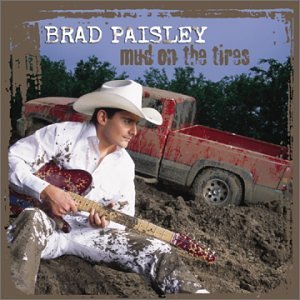 Cover for Brad Paisley · Mud on the Tires (CD) (2023)