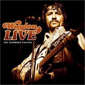 Cover for Waylon Jennings · Waylon Live (CD) [Expanded edition] (1990)