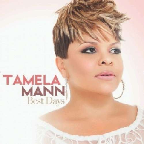 Cover for Tamela Mann · Best Days (CD) (2012)