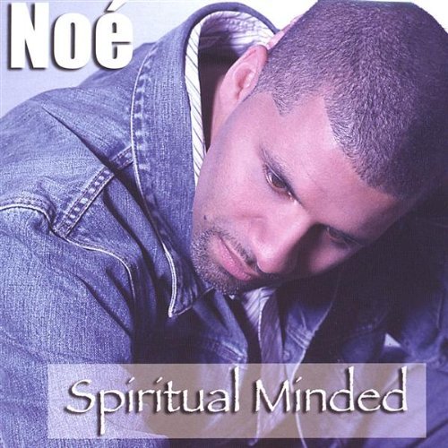 Cover for Noe · Spiritual Minded (CD) (2004)