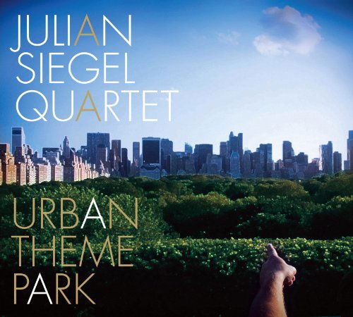 Urban Theme Park - Julian Siegel - Musiikki - Basho - 0832929003523 - tiistai 7. kesäkuuta 2011