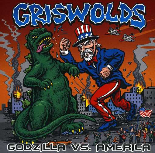 Cover for Griswolds · Godzilla vs America (CD) (2013)