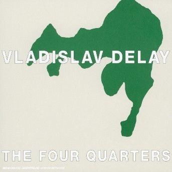 Cover for Vladislav Delay · Four Quarters (CD) (2005)