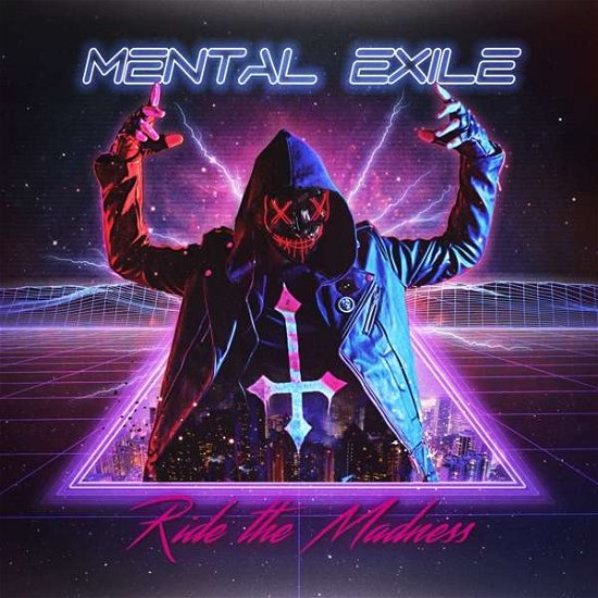 Cover for Mental Exile · Ride The Madness (CD) (2019)