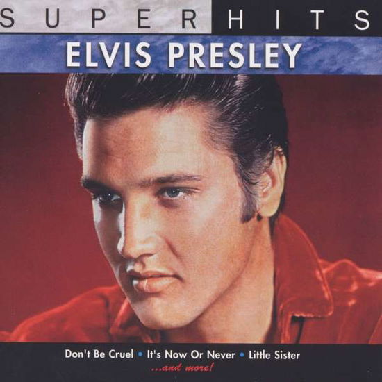 Super Hits - Elvis Presley - Musique - POP - 0886972178523 - 28 juin 2011