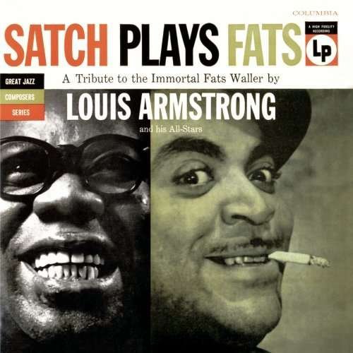 Satch Plays Fats - Louis Armstrong - Musik - Sbme Special Products - 0886972417523 - 11. September 2017