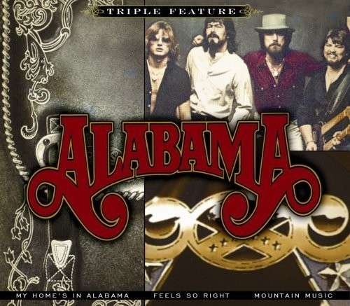 Triple Feature - Alabama - Musikk - SONY MUSIC - 0886973717523 - 28. august 2009