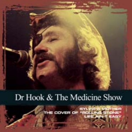 Collections - Dr. Hook & The Medicine S - Musique - SONY MUSIC ENTERTAINMENT - 0886973791523 - 10 octobre 2008