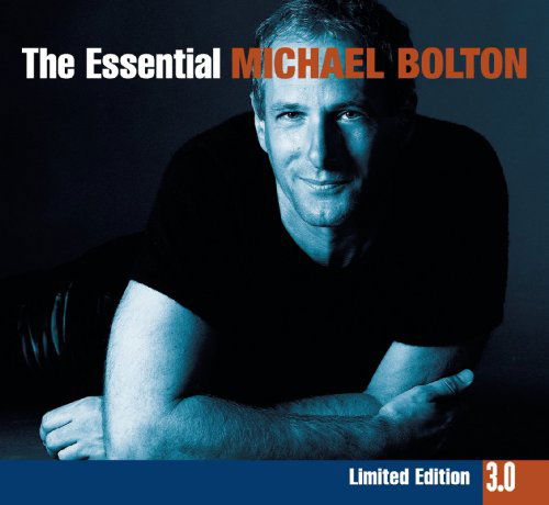 Essential 3.0, the - Michael Bolton - Musik - Sony - 0886974257523 - 3 april 2014