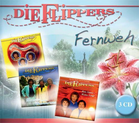 Die Flippers · Das Leben Ist Eine Wundertute / Rote Sonne - Weites Land / Ein Herz Aus Schokolade (CD) (2011)