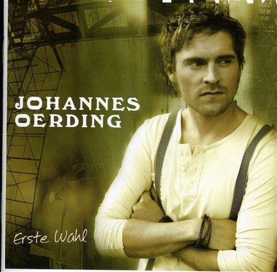 Erste Wahl - Johannes Oerding - Musiikki - COLUM - 0886975825523 - tiistai 29. joulukuuta 2009
