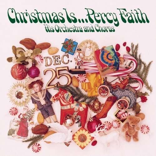Christmas is - Percy Faith - Musik - SBMK - 0886976985523 - 1. juli 2010