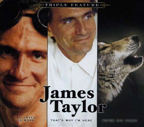 Cover for James Taylor · Triple Feature (CD) (2012)