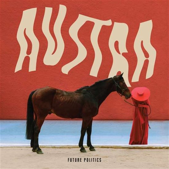 Cover for Austra · Future Politics (CD) (2017)