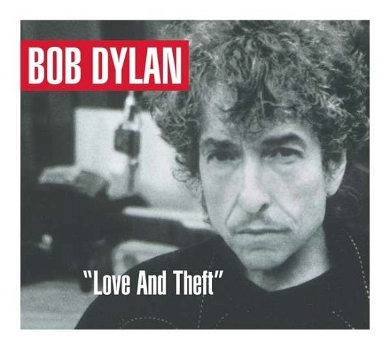 Cover for Bob Dylan · Love and Theft (CD) (2014)