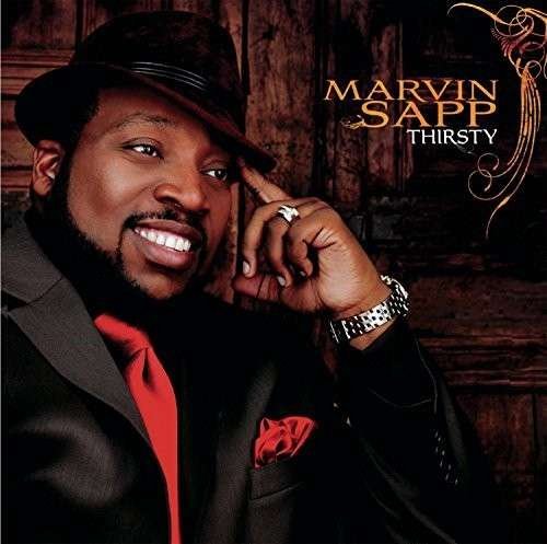 Cover for Marvin Sapp · Thirsty (CD) (2007)