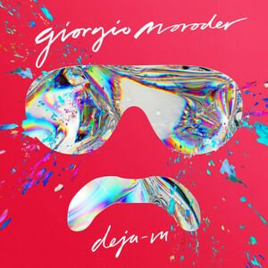 Cover for Giorgio Moroder · Deja Vu (CD) (2015)