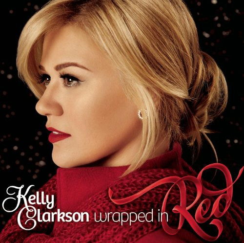 Cover for Kelly Clarkson · Wrapped In Red (CD)