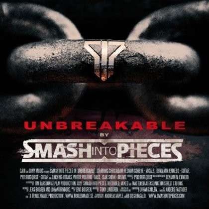 Cover for Smash Into Pieces · Unbreakable (CD) (2013)