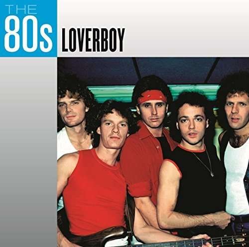Cover for Loverboy · 80's:Loverboy (CD)