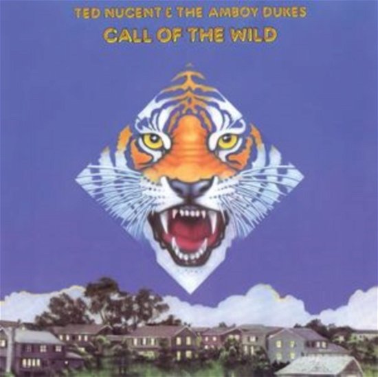 Cover for Ted Nugent &amp; the Amboy Dukes · Call Of The Wild (CD) (2024)