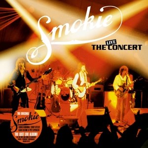 The Concert (Live in Essen, Germany 1978) - Smokie - Musik - SONY MUSIC CMG - 0889853218523 - 11 september 2016