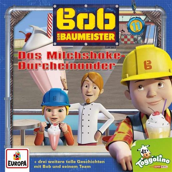 Cover for Bob Der Baumeister · 011/das Milchshake-durcheinander (CD) (2017)