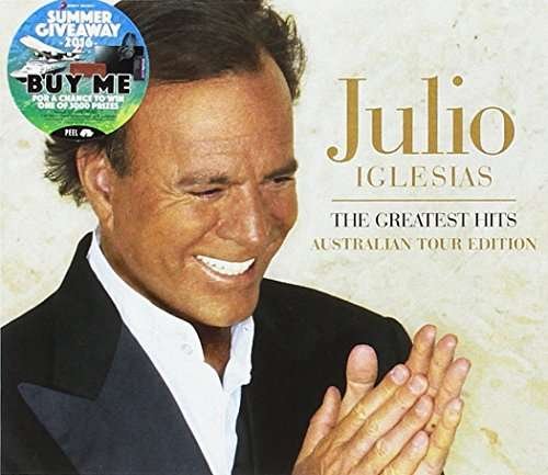 Cover for Julio Iglesias · Julio Iglesias: The Greatest Hits (CD) [Australian Tour edition] (2018)