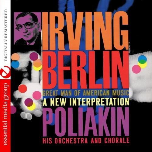 Cover for Poliakin Orchestra · Irving Berlin - Great Man Of American Music-Poliak (CD) (2012)