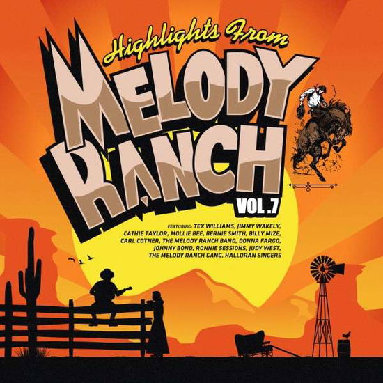 Cover for Highlights from Melody Ranch 7 / Various · Highlights From Melody Ranch 7 / Various-Highlight (CD) (2014)