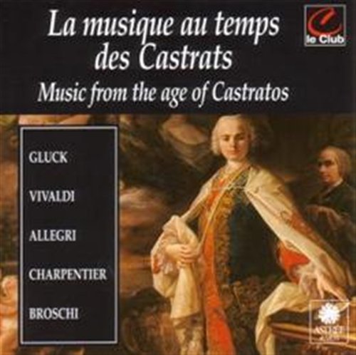 Cover for Aa.vv. · Music from the Age of Castratos (CD) (1994)
