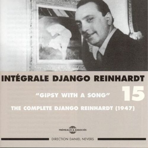 L'Integrale Vol.15 1947 - Django Reinhardt - Musik - Fremeaux - 3448360231523 - 19 november 2001