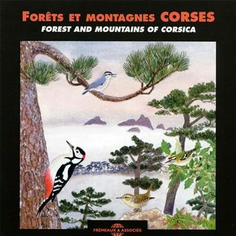 Cover for Fort / Sounds of Nature · Forest &amp; Mountains: Corsica (CD) (2011)