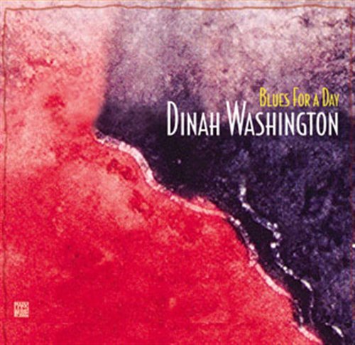 Cover for Dinah Washington · Blues for a Day (CD) (2002)