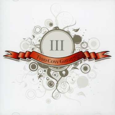 Two Cow Garage · Iii (CD) (2007)