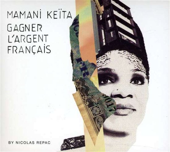 Cover for Mamani Keita · Gagner Largent Francais (CD) (2011)