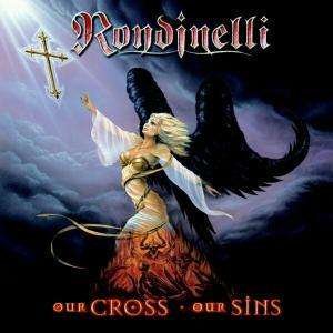 Our Cross-our Sins - Rondinelli - Musik - MTM - 4001617593523 - 7. december 2018