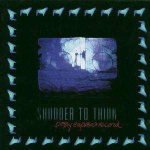 Cover for Shudder to Think · Pony Express Record (CD) (2003)