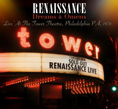 Dreams & Omens: "live" At The Tower Theatre - Renaissance - Música - REPERTOIRE - 4009910113523 - 29 de abril de 2011