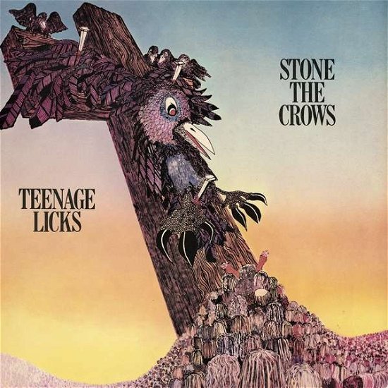 Cover for Stone The Crows · Teenage Licks (CD) (2021)